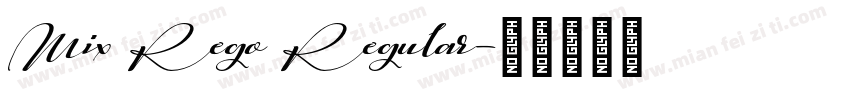 Mix Rego Regular字体转换